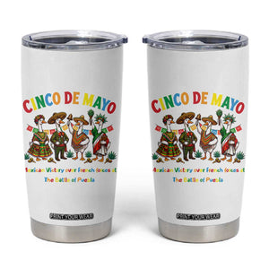 Cinco de Mayo Mexican Victory Tumbler Cup Silly Goose Festive Heritage Puebla Battle 1862 TS14 White Print Your Wear