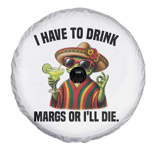 Cinco De Drinko Margarita Spare Tire Cover Funny Drinking Lizard Cinco De Mayo Fiesta TS14 Print Your Wear