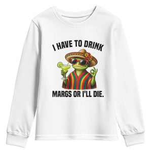 Cinco De Drinko Margarita Youth Sweatshirt Funny Drinking Lizard Cinco De Mayo Fiesta TS14 White Print Your Wear