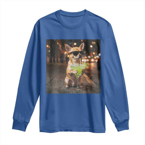 Cinco de Mayo Margarita Long Sleeve Shirt Funny Chihuahua Drinking Cocktail Mexican Fiesta Gift TS14 Royal Blue Print Your Wear