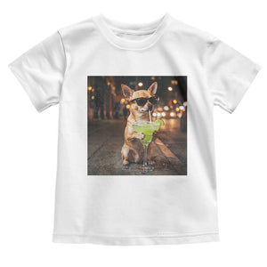 Cinco de Mayo Margarita Toddler T Shirt Funny Chihuahua Drinking Cocktail Mexican Fiesta Gift TS14 White Print Your Wear