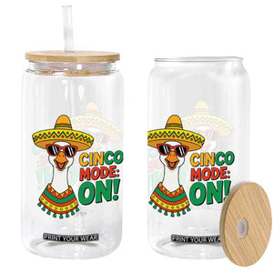 Cinco Mode On Glass Can Silly Goose Cinco De Mayo Fiesta TS14 Print Your Wear