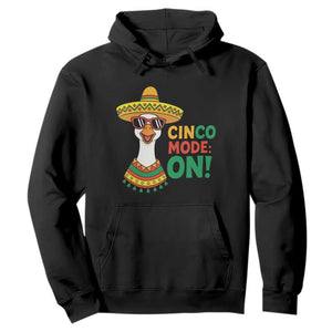 Cinco Mode On Hoodie Silly Goose Cinco De Mayo Fiesta TS14 Black Print Your Wear
