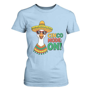 Cinco Mode On T Shirt For Women Silly Goose Cinco De Mayo Fiesta TS14 Light Blue Print Your Wear