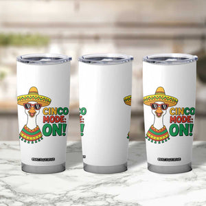 Cinco Mode On Tumbler Cup Silly Goose Cinco De Mayo Fiesta TS14 Print Your Wear