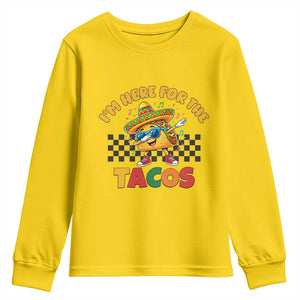 I'm Just Here for the Tacos Youth Sweatshirt Funny Mexican Food TS14 Daisy Print Your Wear