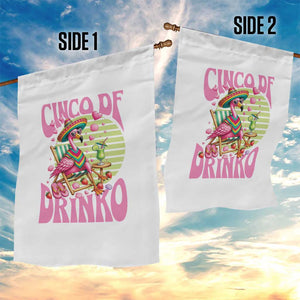 Cinco De Drinko Margarita Garden Flag Funny Flamingo Fiesta TS14 Print Your Wear