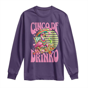 Cinco De Drinko Margarita Long Sleeve Shirt Funny Flamingo Fiesta TS14 Purple Print Your Wear