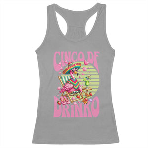 Cinco De Drinko Margarita Racerback Tank Top Funny Flamingo Fiesta TS14 Sport Gray Print Your Wear