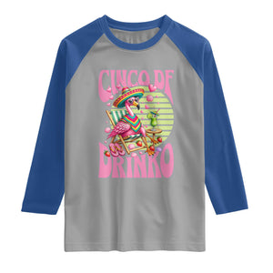 Cinco De Drinko Margarita Raglan Shirt Funny Flamingo Fiesta TS14 Sport Gray Royal Print Your Wear