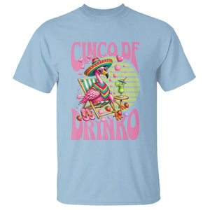 Cinco De Drinko Margarita T Shirt Funny Flamingo Fiesta TS14 Light Blue Print Your Wear