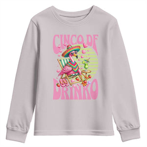 Cinco De Drinko Margarita Youth Sweatshirt Funny Flamingo Fiesta TS14 Ice Gray Print Your Wear