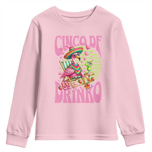 Cinco De Drinko Margarita Youth Sweatshirt Funny Flamingo Fiesta TS14 Light Pink Print Your Wear