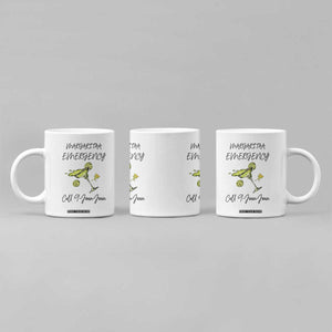 Margarita Emergency Mexican Fiesta Coffee Mug Funny Cinco de Mayo TS14 Print Your Wear