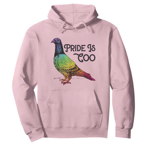 Pride Is Coo Pigeon Hoodie Funny LGBTQ Pride Month TS14 Light Pink Print Your Wear