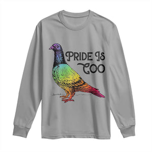 Pride Is Coo Pigeon Long Sleeve Shirt Funny LGBTQ Pride Month TS14 Sport Gray Print Your Wear