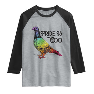 Pride Is Coo Pigeon Raglan Shirt Funny LGBTQ Pride Month TS14 Heather Gray Black Print Your Wear