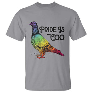 Pride Is Coo Pigeon T Shirt Funny LGBTQ Pride Month TS14 Sport Gray Print Your Wear