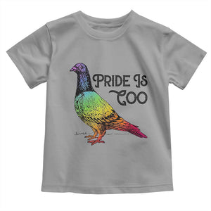 Pride Is Coo Pigeon Toddler T Shirt Funny LGBTQ Pride Month TS14 Sport Gray Print Your Wear