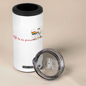 Silly Goose LGBTQ Pride 4 in 1 Can Cooler Tumbler Off To Be Proud