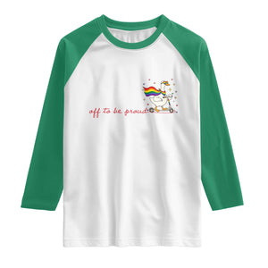 Silly Goose LGBTQ Pride Raglan Shirt Off To Be Proud