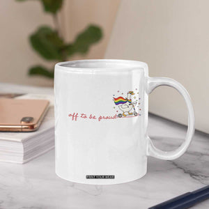 Silly Goose LGBTQ Pride Coffee Mug Off To Be Proud