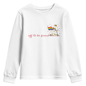 Silly Goose LGBTQ Pride Youth Sweatshirt Off To Be Proud