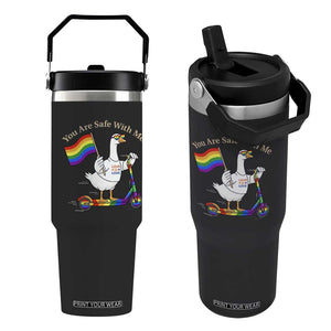 You Are Safe With Me Flip Straw Tumbler LGBTQ Pride Goose Rainbow