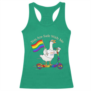 You Are Safe With Me Racerback Tank Top LGBTQ Pride Goose Rainbow TS14 Irish Green Print Your Wear