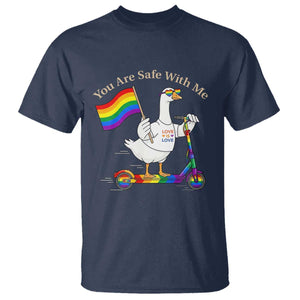 You Are Safe With Me T Shirt LGBTQ Pride Goose Rainbow TS14 Navy Print Your Wear
