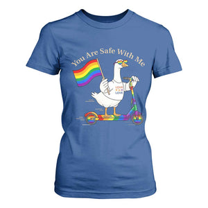 You Are Safe With Me T Shirt For Women LGBTQ Pride Goose Rainbow TS14 Royal Blue Print Your Wear
