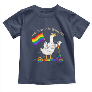 You Are Safe With Me Toddler T Shirt LGBTQ Pride Goose Rainbow TS14 Navy Print Your Wear