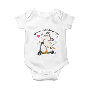 Off To Be Rainbow Kind Of Mom Baby Onesie LGBTQ Goose Mom Rainbow TS14 White Print Your Wear