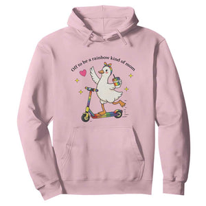Off To Be Rainbow Kind Of Mom Hoodie LGBTQ Goose Mom Rainbow TS14 Light Pink Print Your Wear