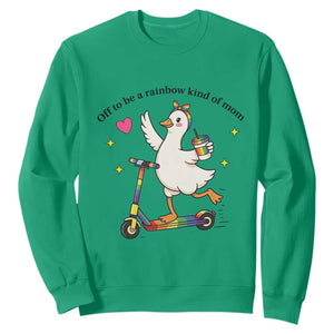 Off To Be Rainbow Kind Of Mom Sweatshirt LGBTQ Goose Mom Rainbow TS14 Irish Green Print Your Wear