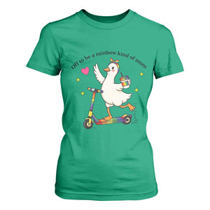 Off To Be Rainbow Kind Of Mom T Shirt For Women LGBTQ Goose Mom Rainbow TS14 Irish Green Print Your Wear