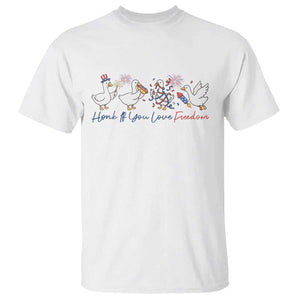Silly Goose 4th of July T Shirt Honk If You Love Freedom TS14 White Print Your Wear
