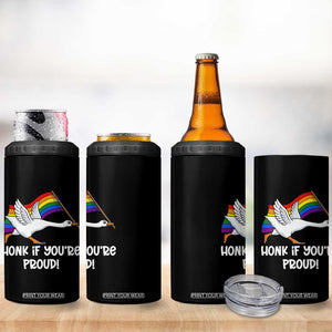 Silly Goose LGBTQ Rainbow 4 in 1 Can Cooler Tumbler Honk If You're Proud TS14 Print Your Wear