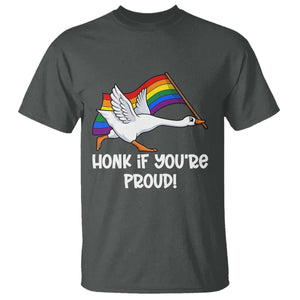 Silly Goose LGBTQ Rainbow T Shirt Honk If You're Proud TS14 Dark Heather Print Your Wear