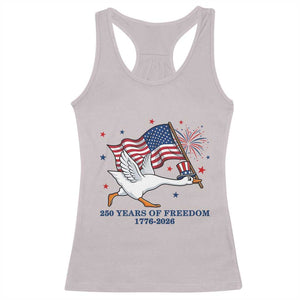 Freedom 250th Anniversary Racerback Tank Top Funny 4th Of July Silly Goose TS14 Ice Gray Print Your Wear