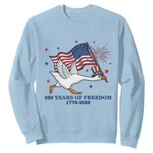 Freedom 250th Anniversary Sweatshirt Funny 4th Of July Silly Goose