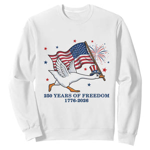 Freedom 250th Anniversary Sweatshirt Funny 4th Of July Silly Goose
