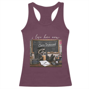 Funny Raccoon Graduation Racerback Tank Top I Live Here Now