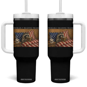 Probably Reading Trash Racoon Tumbler With Handle Funny Racoon Book Lover 4th of July