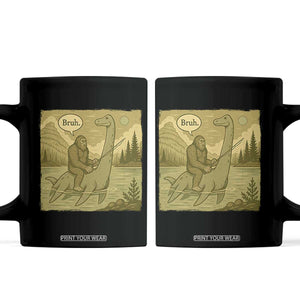 Funny Bigfoot Fishing Coffee Mug Sasquatch Loch Ness Monster Introvert Bruh TS14 Black Print Your Wear