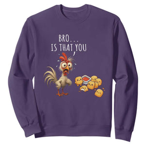 Funny Chicken Sweatshirt Is That You Bro TS14 Purple Print Your Wear