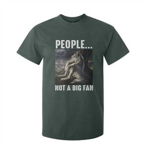 Funny Alpha Wolf Meme T Shirt For Kid Sarcastic People Not A Big Fan TS14 Dark Forest Green Print Your Wear