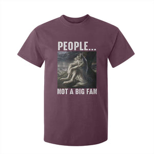 Funny Alpha Wolf Meme T Shirt For Kid Sarcastic People Not A Big Fan TS14 Maroon Print Your Wear