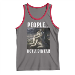 Funny Alpha Wolf Meme Tank Top Sarcastic People Not A Big Fan TS14 Deep Heather Red Print Your Wear