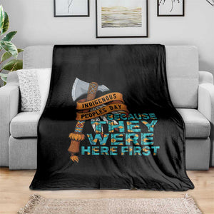 Indigenous People Throw Blanket Native American Day Because They Were Here First TS14 Print Your Wear